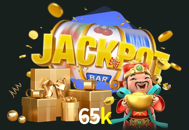 65k bet
